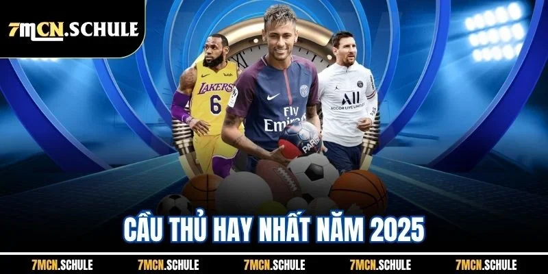 Cầu Thủ Hay Nhất Năm 2025| Top 5 Cái Tên Xuất Sắc Hàng Đầu
