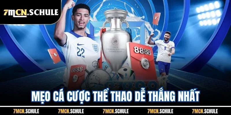 Mẹo Cá Cược Thể Thao Dễ Thắng Nhất - Top Bí Quyết Hiệu Quả