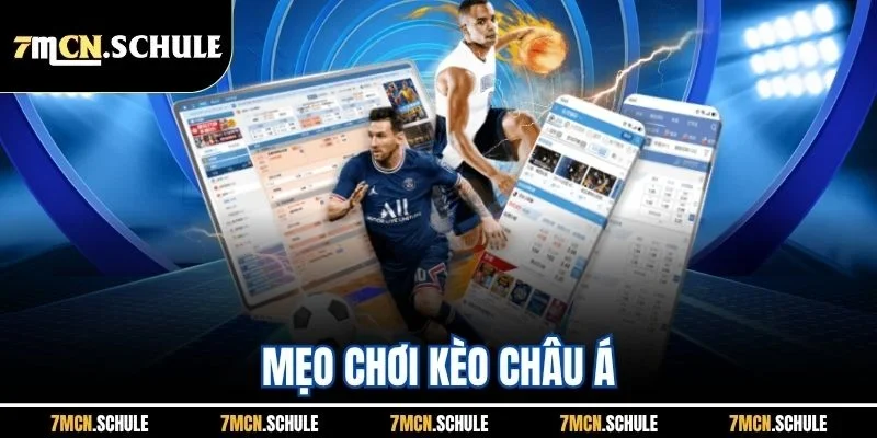 Mẹo Chơi Kèo Châu Á - Bật Các Chiến Thuật Hiệu Quả Nhất 1 Mẹo Chơi Kèo Châu Á - Bật Các Chiến Thuật Hiệu Quả Nhất